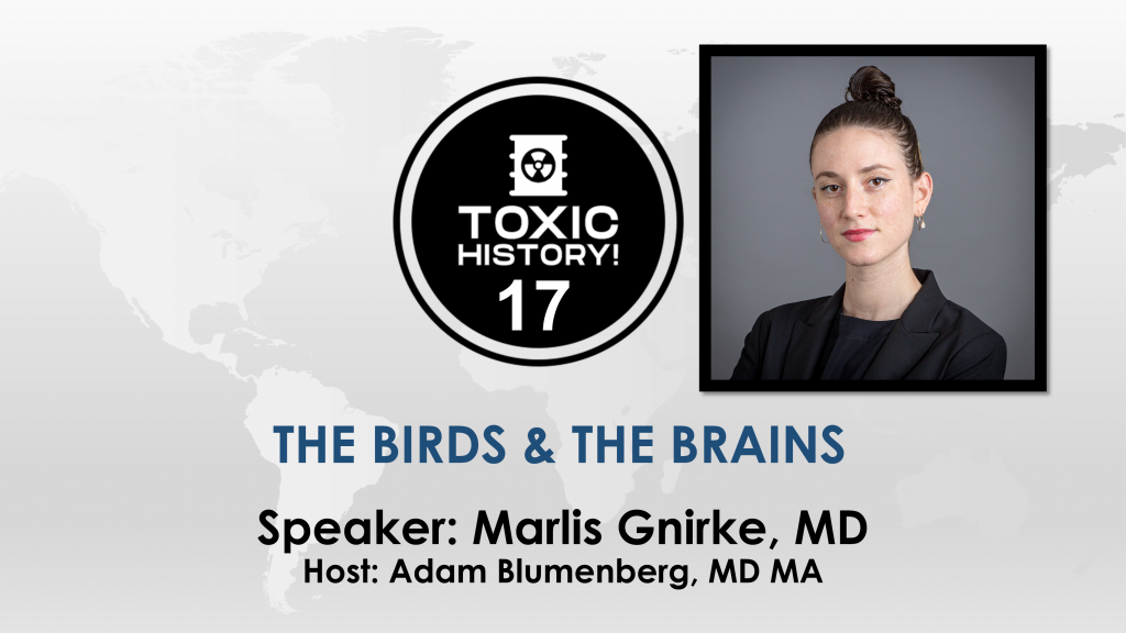 Episode 17: The Birds and The Brains: Domoic Acid Poisoning – Toxic